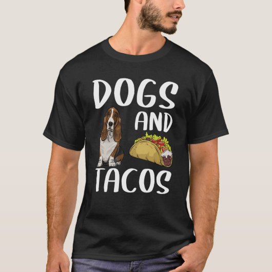 Dogs And Tacos Basset Hound Mexican Food Tシャツ (正面)