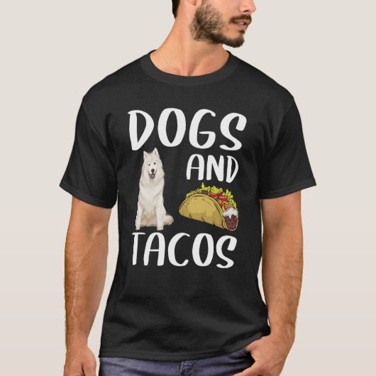 Dogs And Tacos Samoyed Mexican Food Tシャツ (正面)