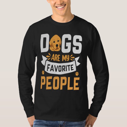 Dogs are my favorite People Golden Retriever  Sayi Tシャツ (正面)