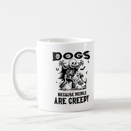 Dogs Because People Are Creepy Pet Spooky Season コーヒーマグカップ (左)