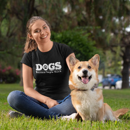 Dogs Because People Suck Funny Dog Lovers Tシャツ