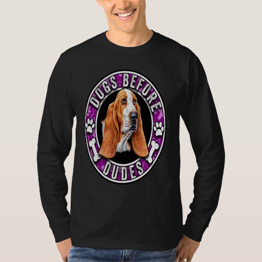 Dogs Before Dudes Cute Basset hound Lover Tシャツ (正面)
