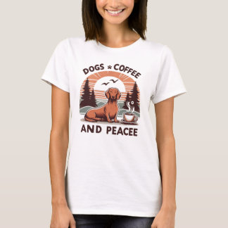 Dogs、Coffee & Peaceは、Tシャツが必要なアイテム Tシャツ