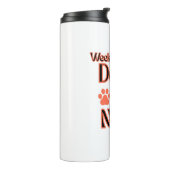 DOGS DAY WEEKEND PLAN IS DOGS AND NAPS PETS  タンブラー (回転左)