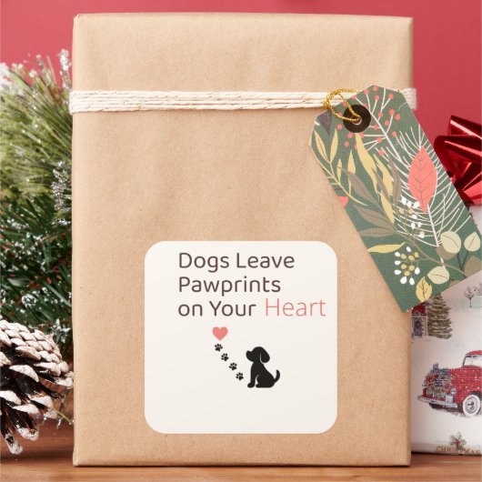 Dogs Leave Pawprints on Your Heart | Dog Wall Art  スクエアシール (クリスマス)