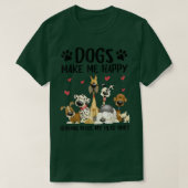 Dogs Make Me Happy Humans Make My Head Hurt Cute D Tシャツ (デザイン正面)