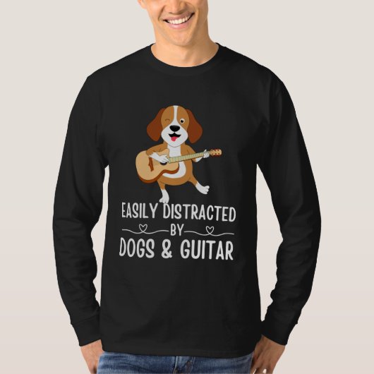 Dogs Quote Easily Distracted by Dogs and Guitar    Tシャツ (正面)