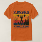 Dogs Solve Most Of My Problems Weight Lifting Tシャツ (デザイン正面)