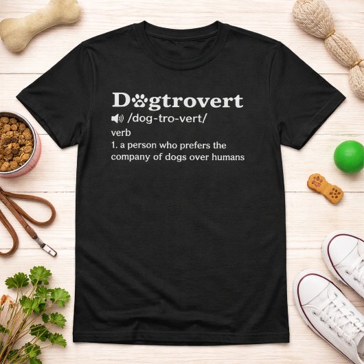 Dogtrovert Funny Definition Quote with White Text Tシャツ