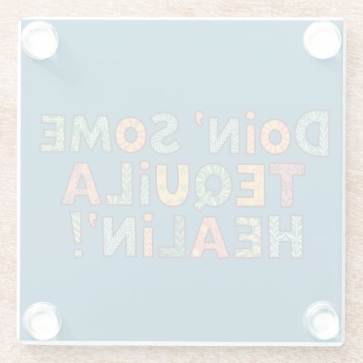 Doin' Some Tequila Healin' ガラスコースター (裏面)