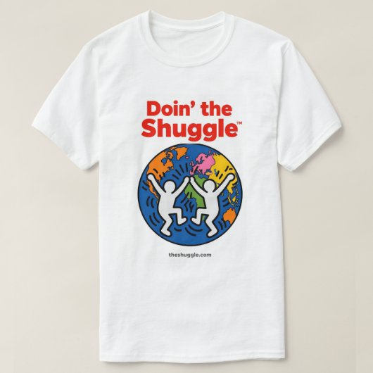 Doin’ the Shuggle™️ Tシャツ (デザイン正面)