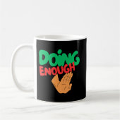 Doing Enough Self Worth Quote Coffee コーヒーマグカップ (左)