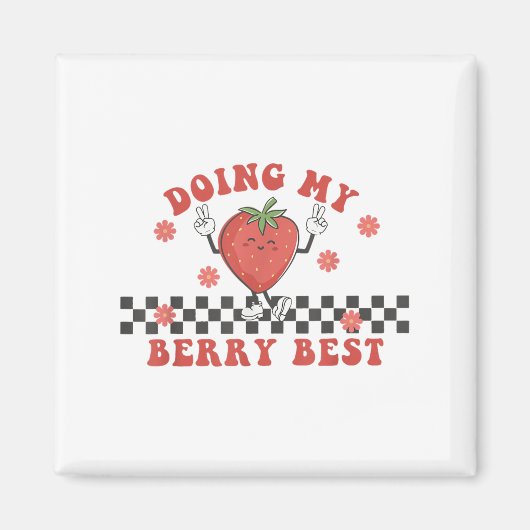 Doing My Berry Strawberry Motivation Insred Groovy マグネット (正面)