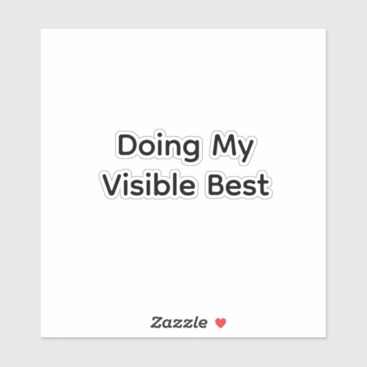 Doing my visible best シール (シート)