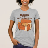 Doing Nothing Is Productive Tシャツ (正面)