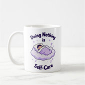 Doing Nothing is Self-Care Mug コーヒーマグカップ (左)