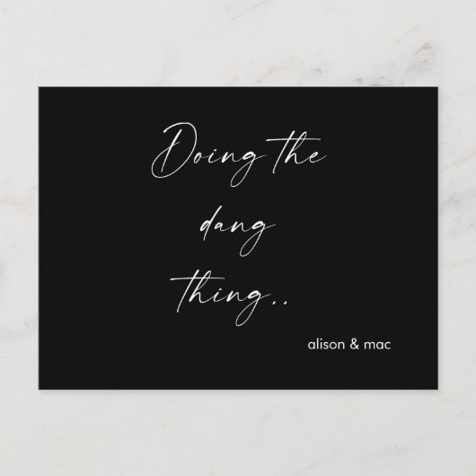 Doing the Dang Thing Black & White Save the Date 案内ポストカード (正面)