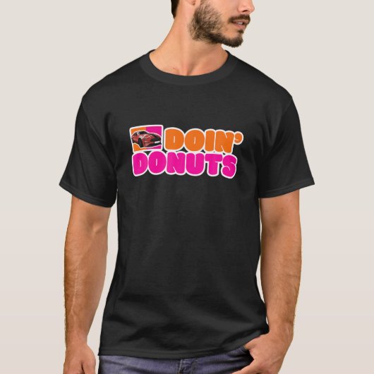 Doin't'Donuts Car Lover Car Racing Turbo Drift Car Tシャツ (正面)