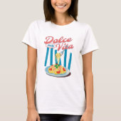 Dolce Vita Italy Pasta Tシャツ (正面)