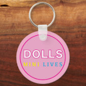 Dolls Mini Lives Key Ring キーホルダー (正面)