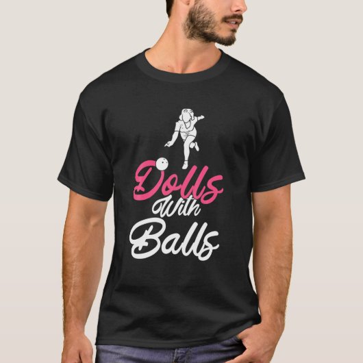 Dolls With Balls Women Bowling Team Bowler Tシャツ (正面)