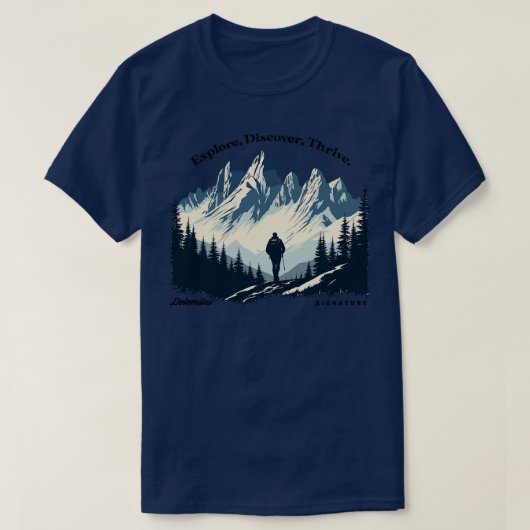 Dolomitesハイキング探索の成功を発見 Tシャツ (デザイン正面)