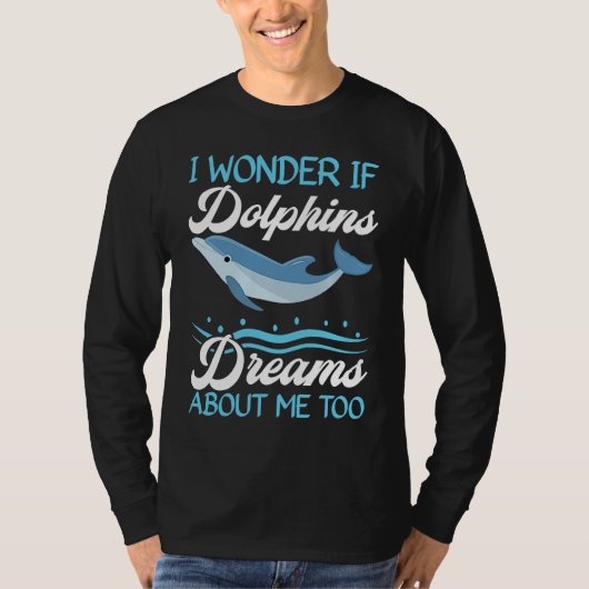 Dolphin Lover Marine Biology Underwater Animal 6 Tシャツ (正面)