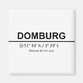 Domburg Coordinaten - Domburg Coordinates マグネット (正面)