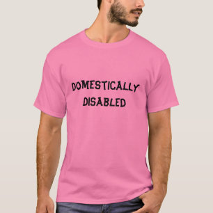 DomesticallyDisabled Tシャツ