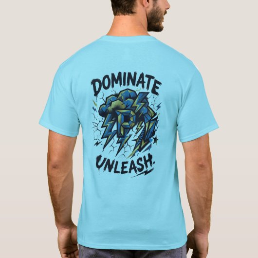 Dominate Unleash T-Shirt – Chase The Thunder Own  Tシャツ (裏面)