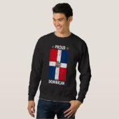 Dominican Republic Flag For Men & Proud Dominican  スウェットシャツ (正面フル)