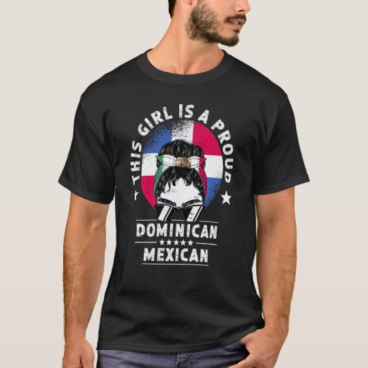 Dominican Republic Flag Mexico Grown Women Girl Pr Tシャツ (正面)