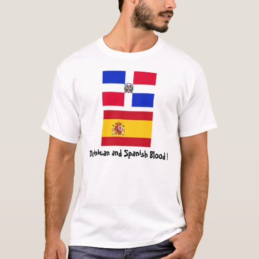 DominicanR_flag、Spain_flag、ドミニコ共和国人およびスパン… Tシャツ (正面)