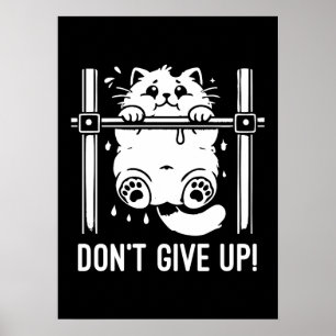 Don 与え Up - おもしろい Gym Catやる気を起こさせる Umous ポスター