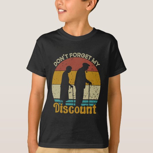 Don&#；私の忘れディスカウントはおもしろい、古い人々 Tシャツ (正面)