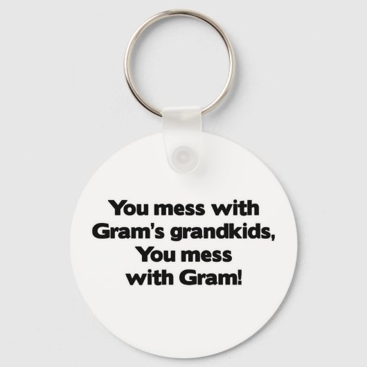 Don't Messful with Gram's Grandkids キーホルダー (正面)
