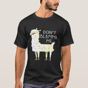 Don Blamma私ラマを責める Tシャツ