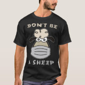 Don t Be A Sheep Tシャツ (正面)