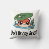Don’t Be Coy, Be Koi – Cute Chibi Koi Fish クッション (裏面)