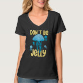 Don´t be jelly jellyfish   tシャツ (正面)