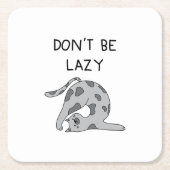 Don’t Be Lazy Yoga Cat スクエアペーパーコースター (正面)