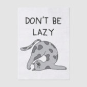 Don’t Be Lazy Yoga Cat 薄葉紙 (正面)
