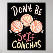 Don´t Be Self Conchas Latina  ポスター (正面)