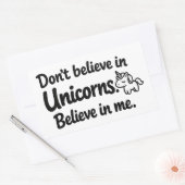 Don’t believe in Unicorns - Believe in me 長方形シール (封筒)