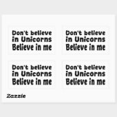 Don’t believe in Unicorns - Believe in me 長方形シール (シート)