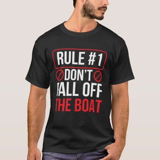 Don t Fall Off The Boat  Cruise Ship Cruising Wate Tシャツ (正面)