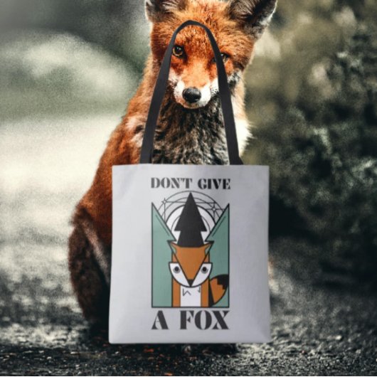 Don’t Give a Fox Funny Fox Graphic Tote Bag トートバッグ