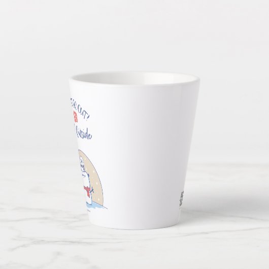 Don´t go out! It´s Cool Outside | カフェラテマグ (正面)