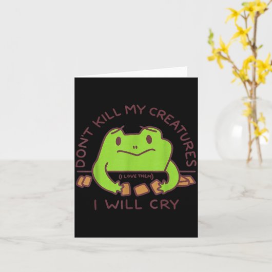 Don’t Kill My Creatures I Will Cry Funny Gamer Fro カード (黄色い花)