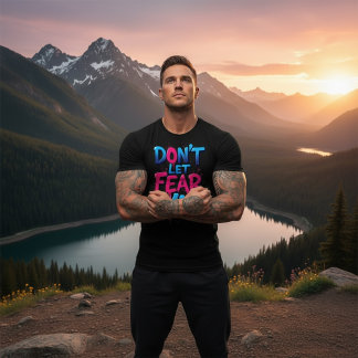 Don’t Let Fear Win Graffiti  トライブレンドＴシャツ